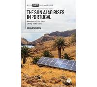 Siddharth Sareen The Sun Also Rises in Portugal (Tascabile)