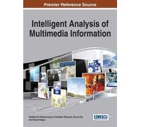 Siddhartha Bhattach Intelligent Analysis of Multimedia Inform (Copertina rigida)