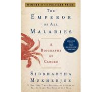 Siddhartha Mukherjee The Emperor of All Maladies (Copertina rigida)