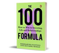 Siddhartha Rastogi Koushik Mohan The 100X Formula (Tascabile)