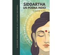 Siddhartha: Traducción literal del original. Versión íntegra. Edición ilustrada