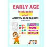 Siddique M Jamali Early Age Intelligence Mind Activity Book For Kids (Tascabile)