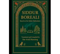 Siddur Boreali: The Rambam Weekday Frontier Siddur