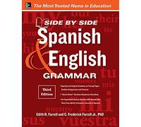 Side-by-Side Spanish and English Grammar (NTC Foreign Language)