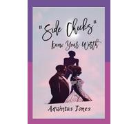Side Chick Know Your Worth