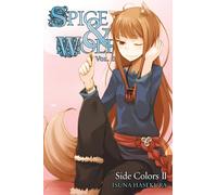 Isuna Hasekura Spice and Wolf, Vol 11 - Novel (Tascabile)