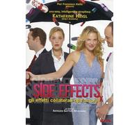 Side Effects-Gli Effetti Collateral