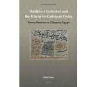 Side Emre Ibrahim-i Gulshani and the Khalwati-Gulshani Order (Copertina rigida)