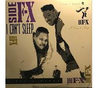 Side Fx - I Cant Sleep