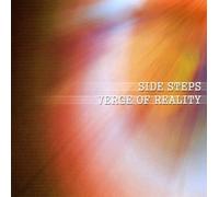 Side Steps - Verge Of Reality