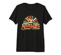 Sideline Queen Mom Soccer Mom Gift Game Days Gift for Mom Maglietta Premium