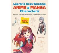 Sideranch Learn to Draw Exciting Anime & Manga Characters (Tascabile)