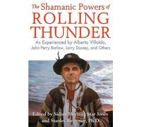 Sidian Morning Star Jones The Shamanic Powers of Rolling Thunder (Tascabile)