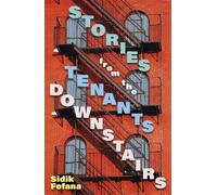 Sidik Fofana Stories From the Tenants Downstairs (Copertina rigida)