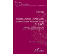 Sidiki Kaba Modélisation de la mortalité des enfants de moins de 5 a (Tascabile)