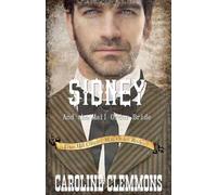 Sidney and the Mail Order Bride: 2