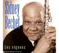 Sidney Bechet - Les Oignons