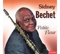 BECHET, SIDNEY - SIDNEY BECHET