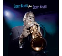 Sidney Bechet - Sidney Bechet plays Sidney Bechet