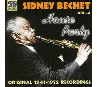 Sidney Bechet Vol. 4 House Party - Original 1943 - 1952 Recordings (CD) Album