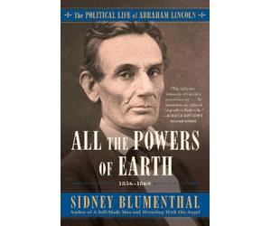 Sidney Blumenthal All the Powers of Earth (Tascabile)