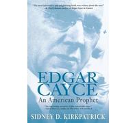 Sidney D. Kirkpatrick Edgar Cayce (Tascabile)