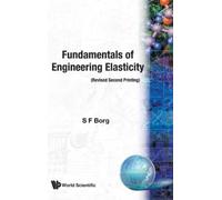 Sidney F Borg Fundamentals Of Engineering Elasticity (Revised (Copertina rigida)