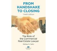 Sidney G. Saltz From Handshake to Closing (Tascabile)
