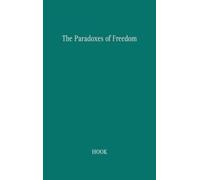 Sidney Hook The Paradoxes of Freedom (Copertina rigida)