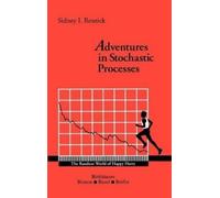 Sidney I. Resnick Adventures in Stochastic Processes (Copertina rigida)