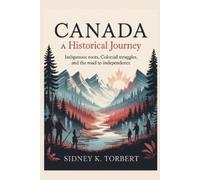 Sidney K Torbert Canada (Tascabile) Canada's Past