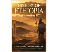 Sidney K Torbert History Of Ethiopia (Tascabile) Africa's Past