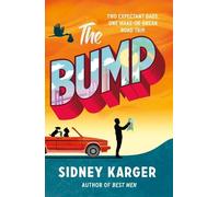Sidney Karger The Bump (Tascabile)