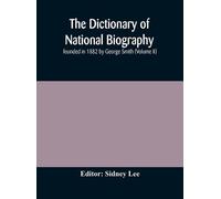 Sidney Lee The Dictionary Of National Biography (Copertina rigida)
