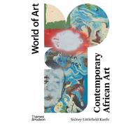 Sidney Littlefield Kasfir Contemporary African Art (Tascabile) World of Art