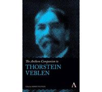 Sidney Plotkin The Anthem Companion to Thorstein Veblen (Copertina rigida)