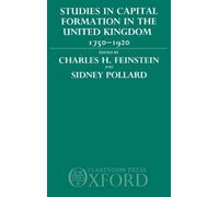 Sidney Pollard Studies in Capital Formation in the United Kin (Copertina rigida)