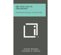 Sidney Powers Oil And Gas In Oklahoma (Copertina rigida)