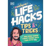Sidney Raz Life Hacks, Tips and Tricks (Tascabile)