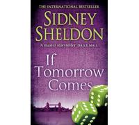 Sidney Sheldon If Tomorrow Comes (Tascabile)