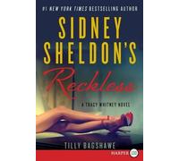 Sidney Sheldon Sidney Sheldon's Reckless Large Print: A Tracy Whitne (Tascabile)