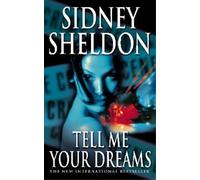 Sidney Sheldon Tell Me Your Dreams (Tascabile)