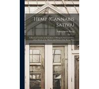 Sidney Smith Boyce Hemp (Cannabis Sativa) (Tascabile)