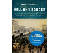 Sidney Thompson Hell on the Border (Tascabile) Bass Reeves Trilogy