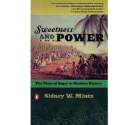 Sidney W. Mintz Sweetness and Power (Tascabile)