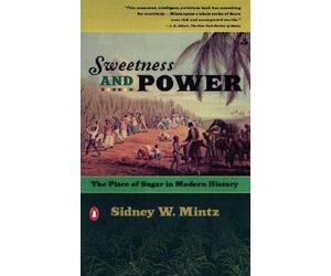 Sidney W. Mintz Sweetness and Power (Tascabile)