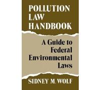 Sidney Wolf Pollution Law Handbook (Copertina rigida)