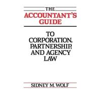 Sidney Wolf The Accountant's Guide to Corporation, Partnershi (Copertina rigida)