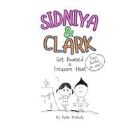 Sidniya & Clark Get Doomed & Treasure Hunt
