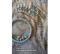 Sidra Lawrence intimate entanglements in the ethnography of p (Copertina rigida)